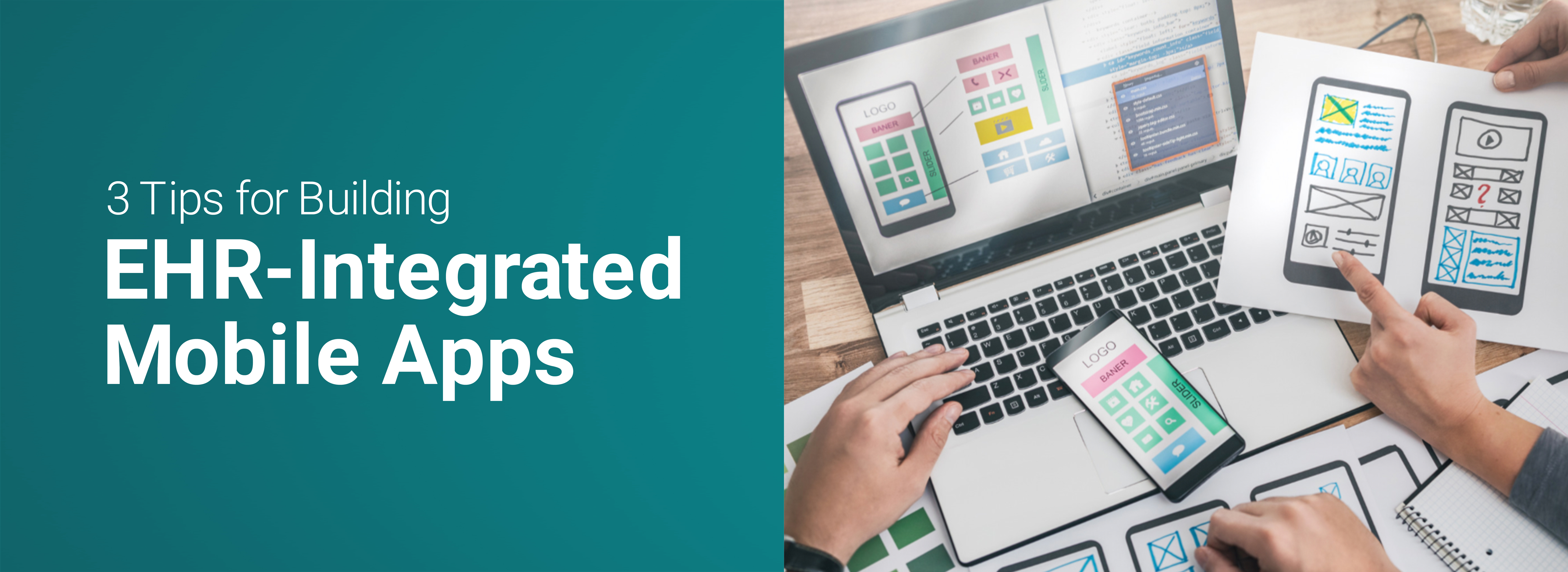3 tips for building EHR integrated mobile apps